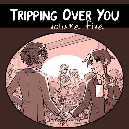 Tripping Over You: Vol.5